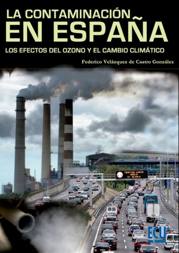 [9788499486413] Contaminación en España