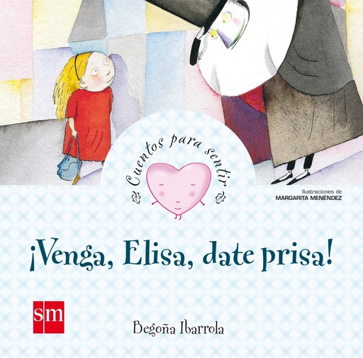 [9788467561500] ¡Venga, elisa, date prisa!