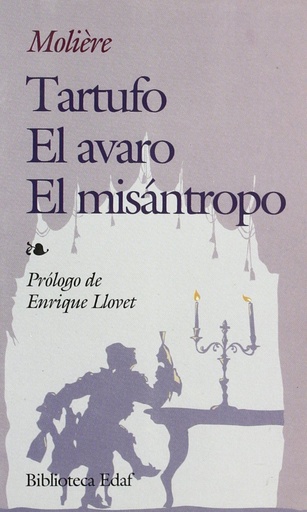 [9788471665980] Tartufo el avaro, el misantropo