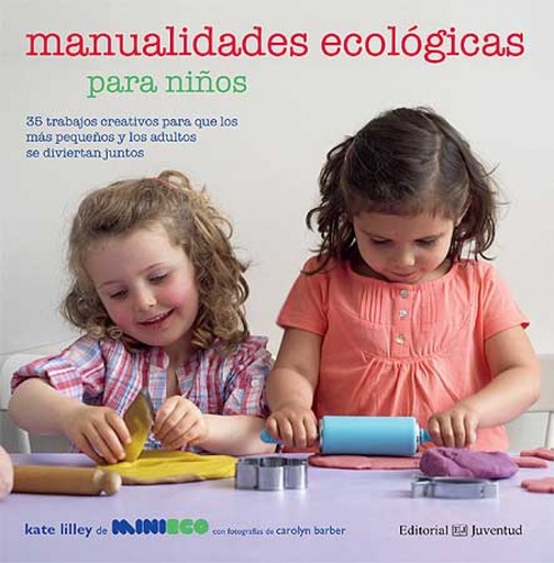 [9788426139443] Manualidades ecológicas para niños