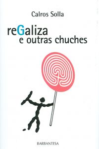 [9788494030215] Regaliza e outras chuches