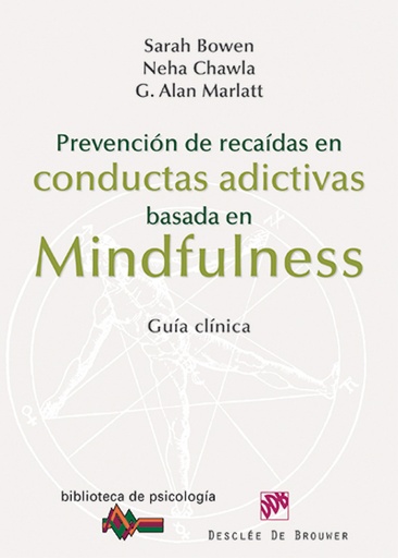 [9788433026361] Prevención de recaidas en conductas adictivas basada en mindfulness