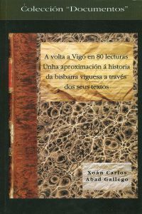 [9788489599512] A volta a Vigo en 80 lecturas
