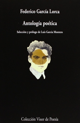 [9788498958362] ANTOLOGIA POETICA -LORCA-