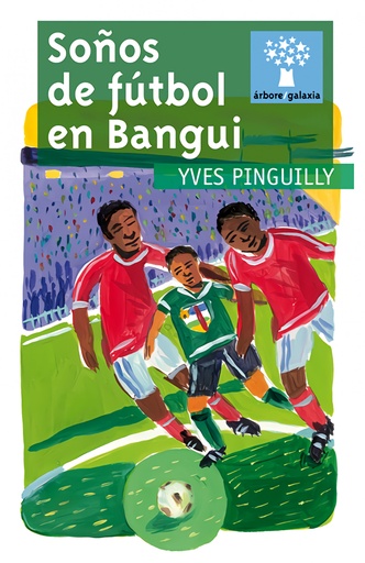 [9788498654837] Soños de fútbol en Bangui