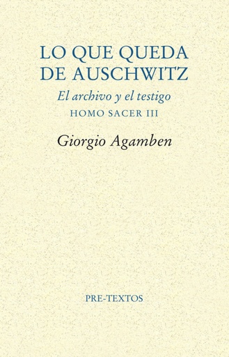 [9788481916881] Lo que queda de Auschwitz