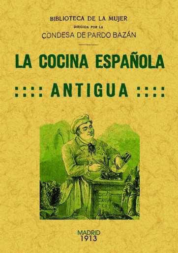 [9788490012031] La cocina española antigua