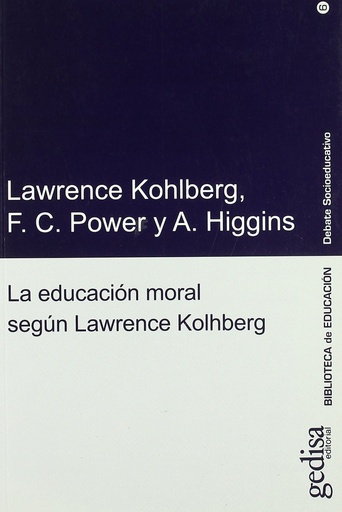 [9788474326154] La educacion moral segun lawrence kolhberg