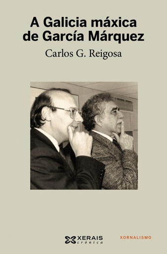 [9788499144825] A Galicia maxica de Garcia Marquez