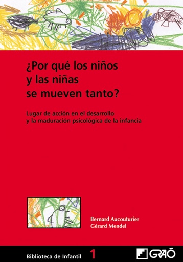 [9788478273188] Porqué los niños y las niñas se mueven lento