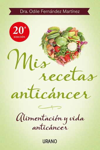 [9788479534370] Mis recetas anticáncer