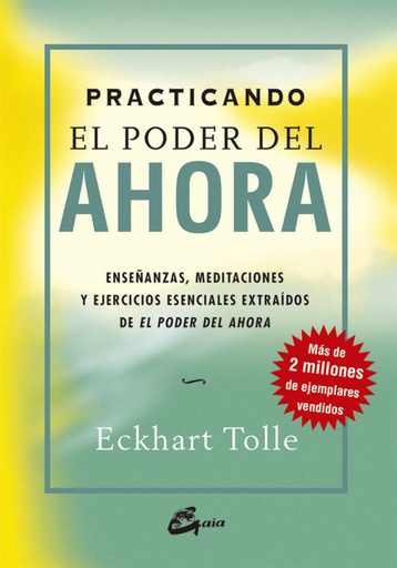 [9788484452744] Practicando poder del ahora