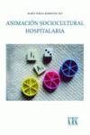 [9788483673836] Animación sociocultural hospitalaria