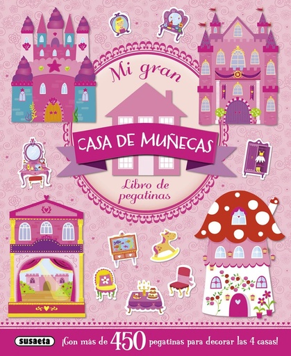 [9788467724677] Mi gran casa de muñecas.