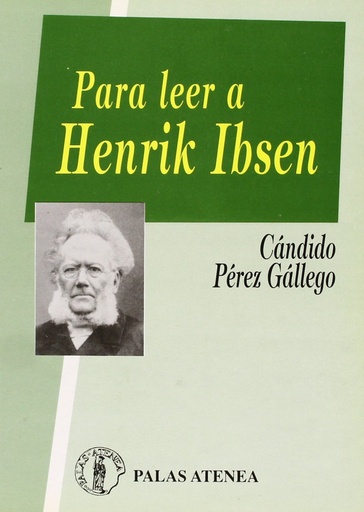 [9788478170111] Para leer a Henrik Ibsen