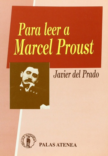 [9788478170104] Para leer a Marcel Proust