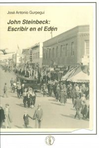 [9788495855688] John Steinbeck: Escribir en el Eden