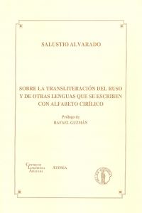 [9788495855169] Sobre la transliteracion del ruso y de otras lenguas que se escriben con alfabeto cirilico