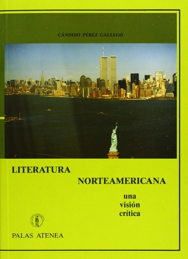 [9788478170142] Literatura norteamericana, una vision critica