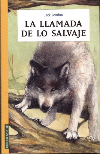 [9788426138804] La llamada de lo salvaje