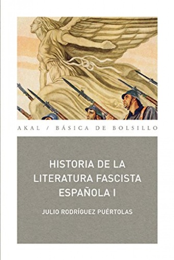 [9788446029540] PACK HISTORIAS DE LA LITERATURA FASCISTA ESPAÑOLA