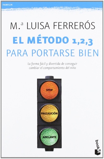 [9788408006398] El método 1, 2, 3 para portarse bien