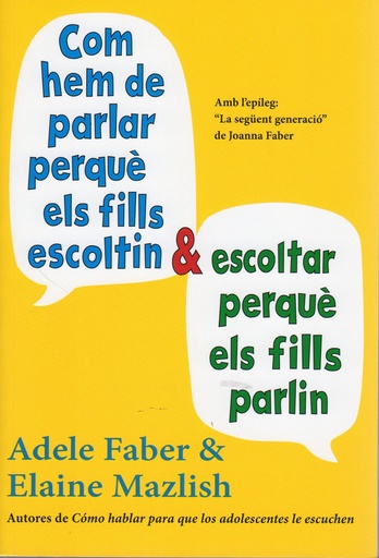 [9788497991278] Com hem parlar perque els fills escoltin i escoltar...