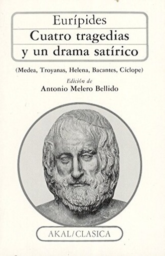 [9788476005538] Cuatro tragedias y un drama satírico