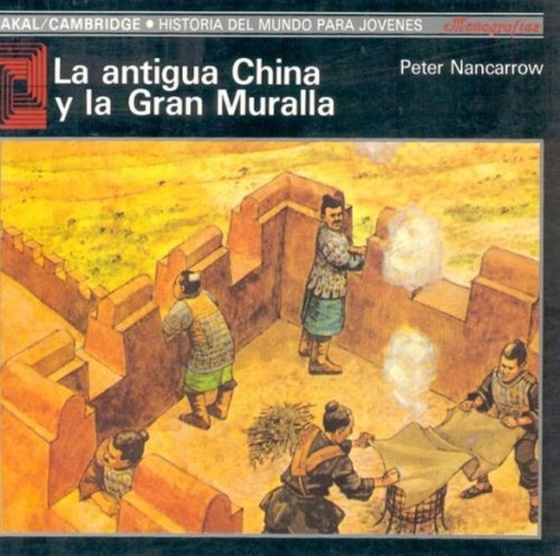 [9788476005477] Antigua China y la gran muralla