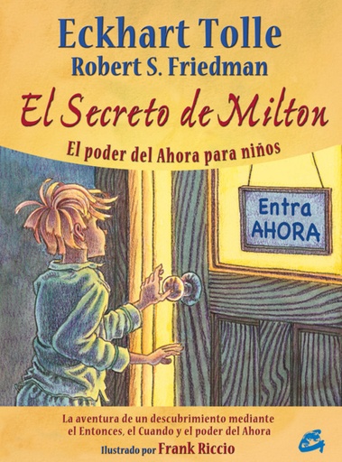 [9788484453338] Secreto de Milton, poder del ahora para niños