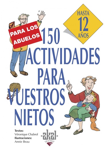 [9788446011569] 150 actividades para vuestros nietos