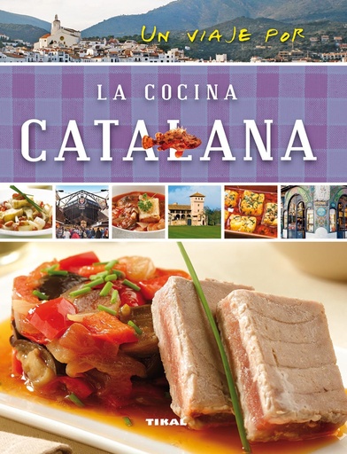 [9788499282466] Un viaje por la cocina catalana