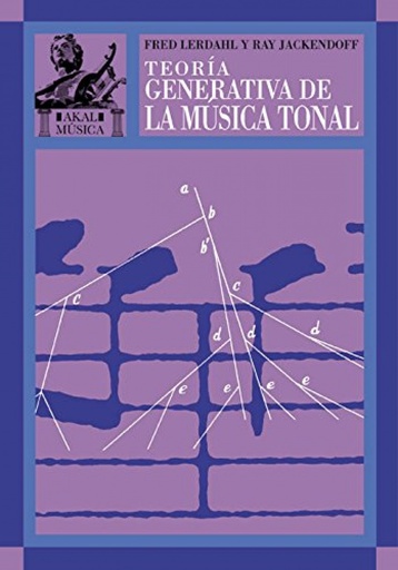 [9788446015987] Teoría generativa de la música tonal