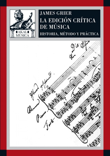 [9788446023982] Edición crítica de la música: historia, método y práctica