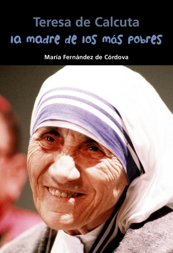 [9788421849545] Madre de los más pobres, Teresa de Calcuta