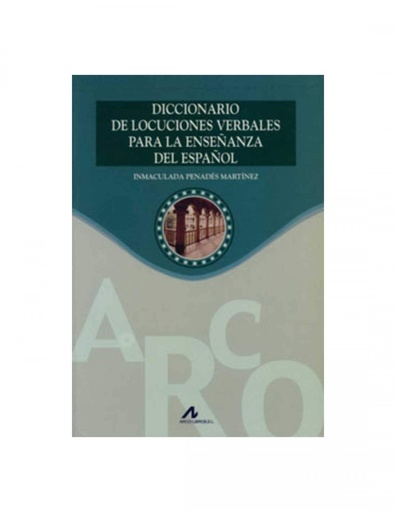 [9788476355350] Diccionario locuciones verbales enseñanza español