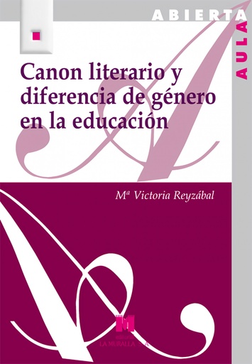 [9788471338020] Canon literario y diferencia de genero en la educacion