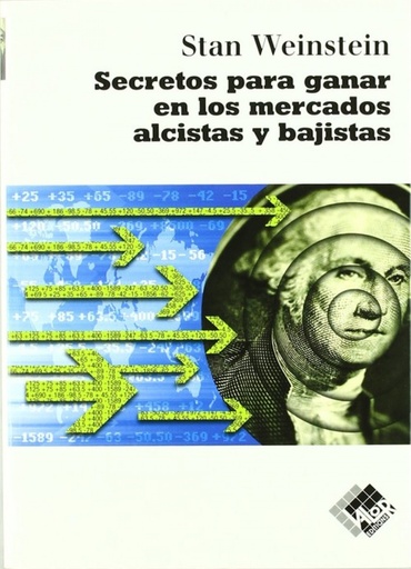 [9788493622626] SECRETOS PARA GANAR EN LOS MERCADOS ALCISTAS Y BAJISTAS