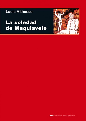 [9788446024910] La soledad de Maquiavelo