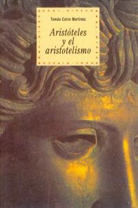 [9788446006282] Aristóteles y el aristotelismo