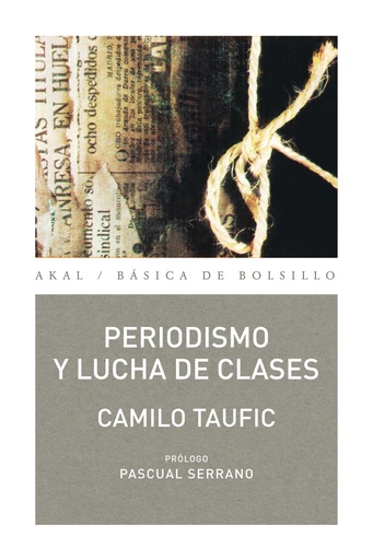 [9788446036166] Periodismo y lucha de clases