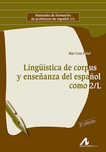 [9788476358504] Lingüística corpus enseñanza español