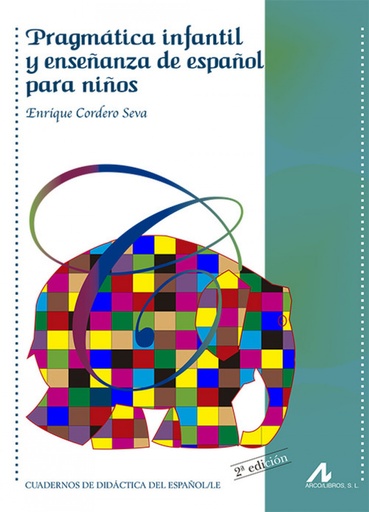 [9788476358573] Pragmática infantil y enseñanza de español para niños