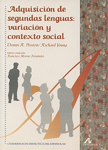 [9788476354124] Adquisición de segundas lenguas: variación y contexto social