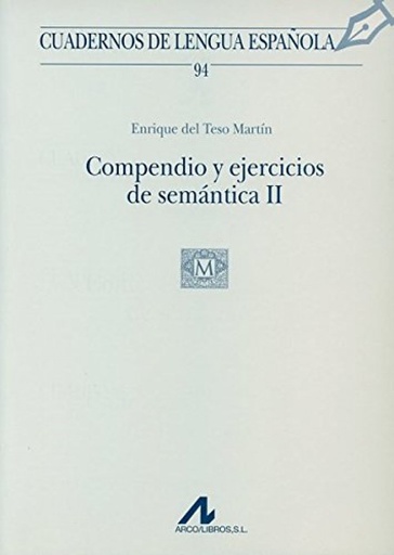 [9788476356685] 94.Compendio y ejercícios de semántica II.