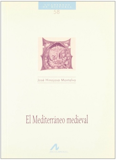 [9788476353301] 58.El Mediterraneo Medieval.