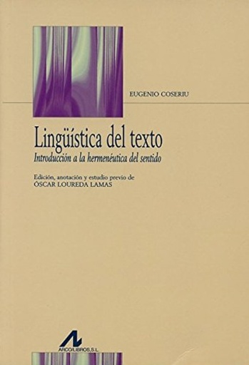 [9788476357064] LINGUISTICA DEL TEXTO INTRODUCCION HERMENEUTICA DE