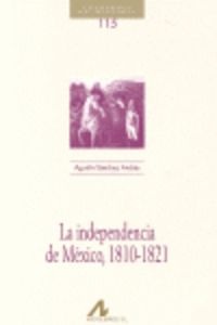 [9788476358207] La independencia de México 1810-1821