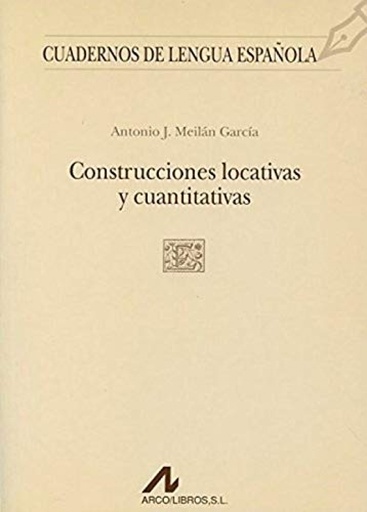 [9788476353394] Construcciones locativas y cuantitativas.