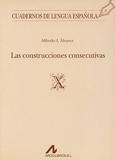 [9788476351765] Las construcciones consecutivas